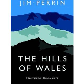 Hills of Wales, The
