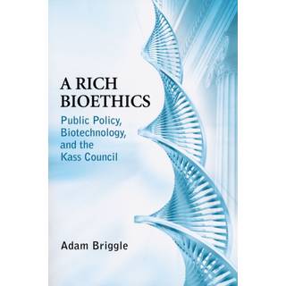 A Rich Bioethics