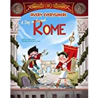 A Day in Ancient Rome