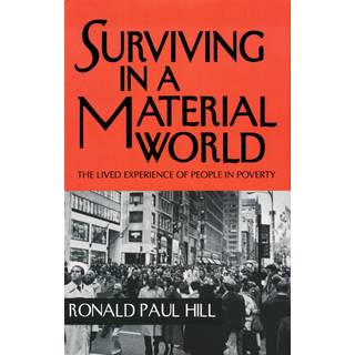 Surviving in a Material World