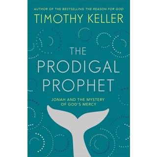 The Prodigal Prophet