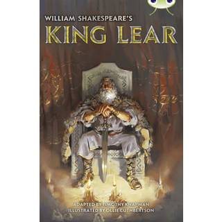 Bug Club Independent Fiction Year 6 Red B William Shakespeare's King Lear