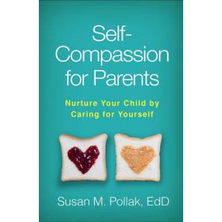 Self-Compassion for Parents