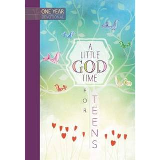 A One Year Devotional: Little God Time for Teens
