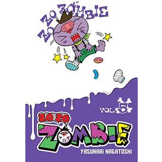 Zo Zo Zombie, Vol. 5