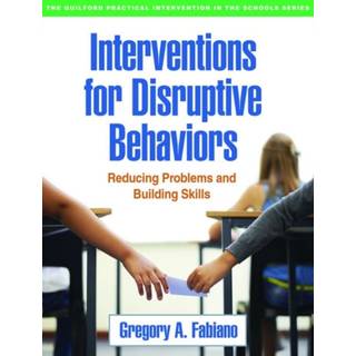 Interventions for Disruptive Behaviors