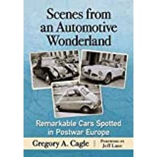 Scenes from an Automotive Wonderland