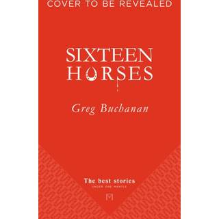 Sixteen Horses