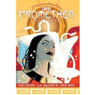 Promethea: The 20th Anniversary Deluxe Edition Book Three