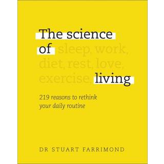 The Science of Living