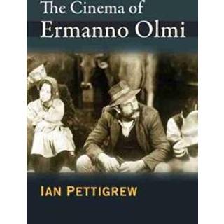 The Cinema of Ermanno Olmi