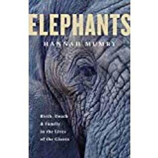 The Secret Lives of Elephants