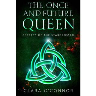 Clara O'Connor - Secrets of the Starcrossed