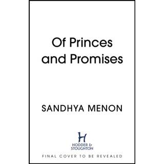 Of Princes and Promises