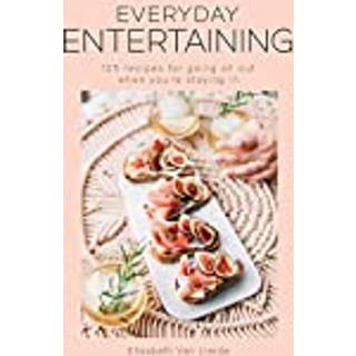 Everyday Entertaining Cookbook