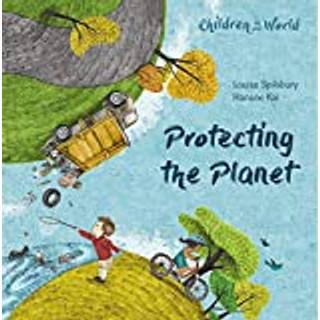 Children in Our World: Protecting the Planet