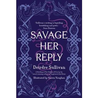 Savage Her Reply – KPMG–CBI Book of the Year 2021