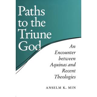 Paths to the Triune God