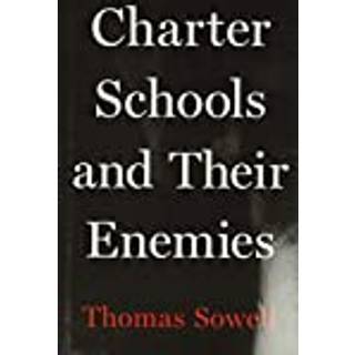 Charter Schools and Their Enemies