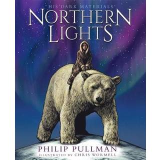 Northern Lights:the award-winning, internationally bestselling, now full-colour illustrated edition