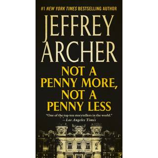 Not a Penny More, Not a Penny Less