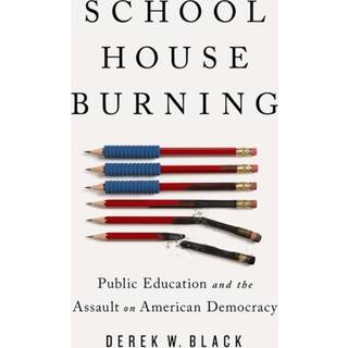 Schoolhouse Burning