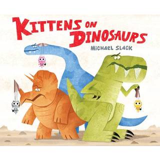 Kittens on Dinosaurs