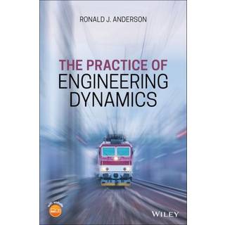 The Practice of Engineering Dynamics