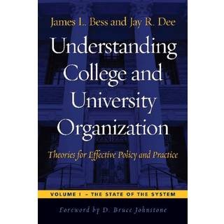 Understanding College and University Organization