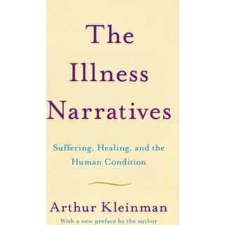 The Illness Narratives