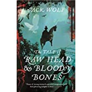 The Tale of Raw Head and Bloody Bones