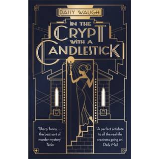 In the Crypt with a Candlestick