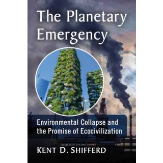 The Planetary Emergency