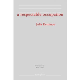 A Respectable Occupation