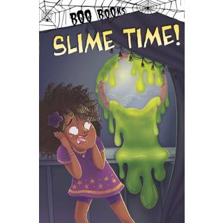 Slime Time!