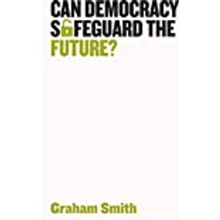 Can Democracy Safeguard the Future?