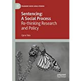 Sentencing: A Social Process