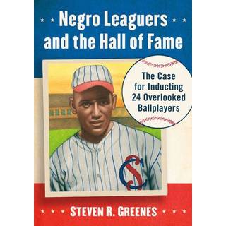 Negro Leaguers and the Hall of Fame