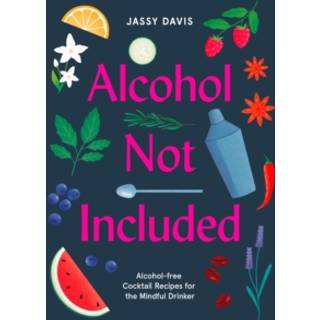 Alcohol Not Included