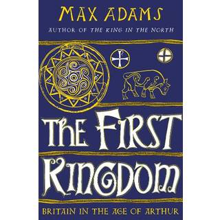 The First Kingdom
