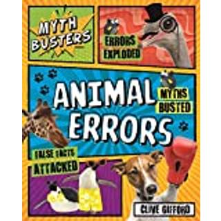 Myth Busters: Animal Errors