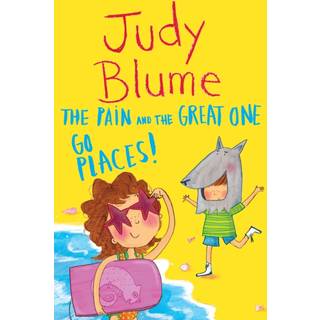 The Pain and the Great One: Going Places