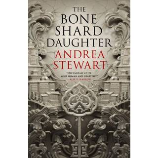The Bone Shard Daughter