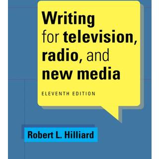 Writing for Television, Radio, and New Media
