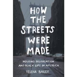 How the Streets Were Made