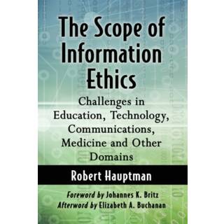 The Scope of Information Ethics (4, 2019) | Robert Hauptman