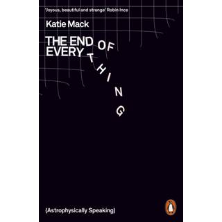 The End of Everything