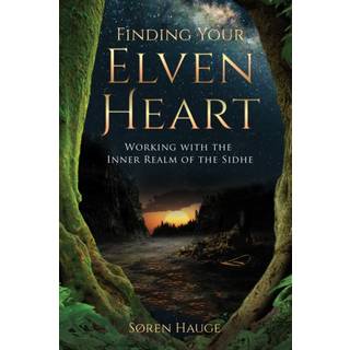 Finding Your ElvenHeart