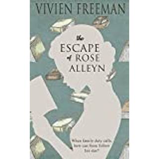 The Escape of Rose Alleyn