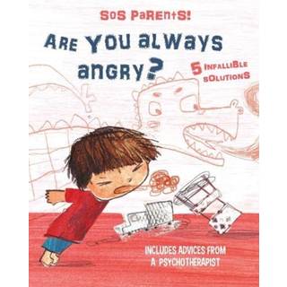 Are You Always Angry?